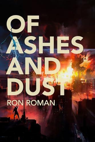 Of Ashes and Dust by Ron Roman Paperback Book 9781592114269