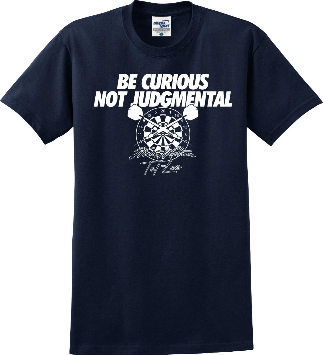 Be Curious Not Judgmental Walt Whitman Darts Unisex T shirt (S-5X) 4XL