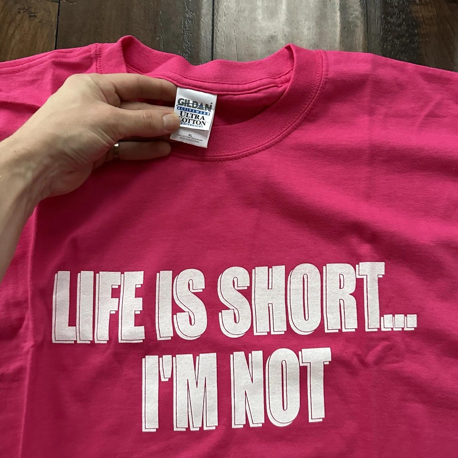 

Vintage T Shirt Life Is Short Funny Quote Pink Chicago Tall People Club Cool Rap XL
