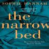 The Narrow Bed by Sophie Hannah Paperback Book 9781444776102