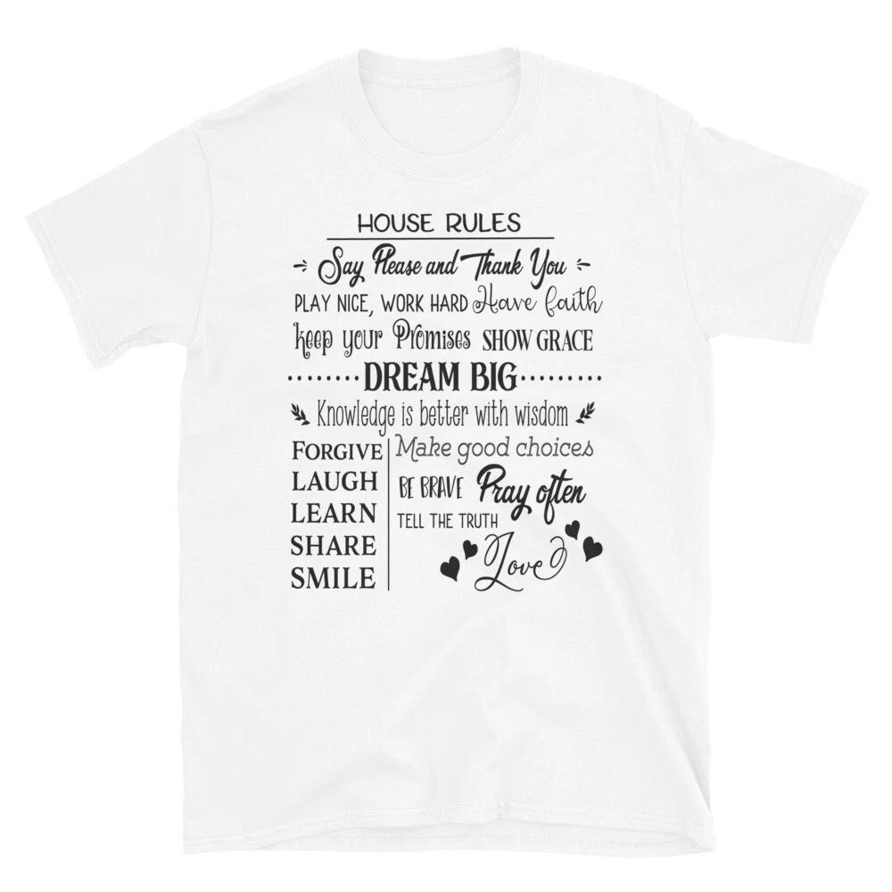 House Rules Family Humour Wholesome T-Shirt XL