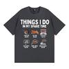 Things I Do in My Spare Time Funny Bacon Meme Tshirts Unisex Women Retro Humor Short Sleeve T Shirt Fashion Casual ONeck T Shirts