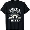 Just a Bite - Funny Dog Asking for Food - One Piece T-Shirt