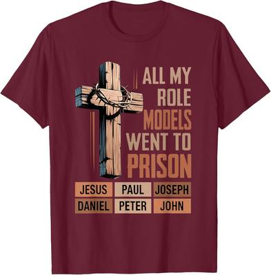 Alle mine rollemodeller kom i fængsel Kristne Kirke Begivenheder Unisex T-shirt