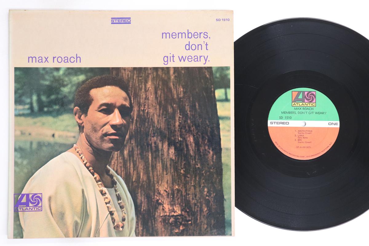 

LP Record MAX ROACH - Members, Don t Git Weary SD1510 ATLANTIC 1968 US Jazz Used