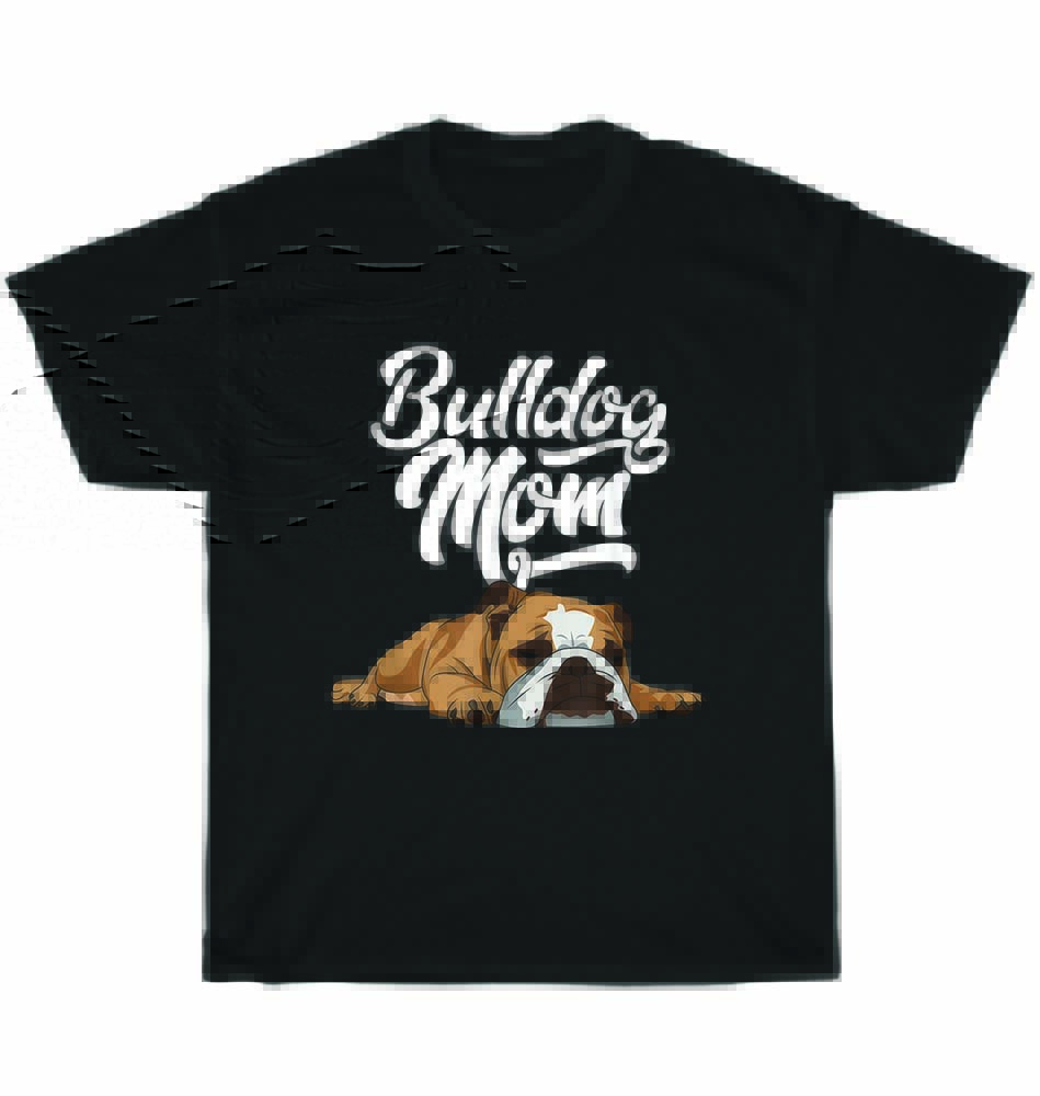 

Funny English Bulldog Mom Bull Dog Pet Puppy Lover T-Shirt Unisex Tee Gift NEW XL