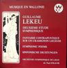 LP Record GUILLAUME LEKEU  PAUL STRAUSS  OR  Deuxieme Etude Symphonique  Fantai MW80009 Musique En Wall Belgium Classical Used