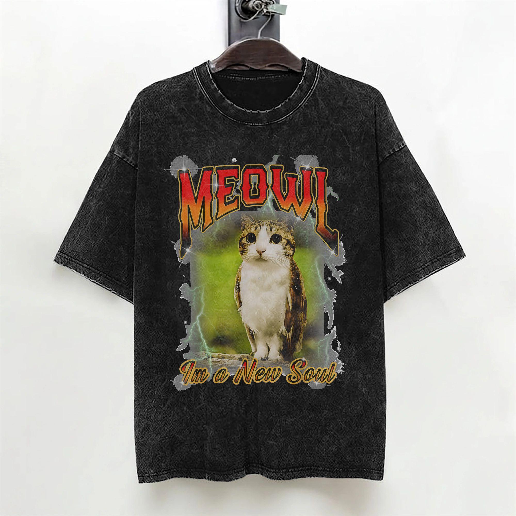 Im A New Soul Meowl Cat Owl Meme T Shirts Washed Cotton Street TShirts Novelty Men Women Streetwear Graphic Tees S