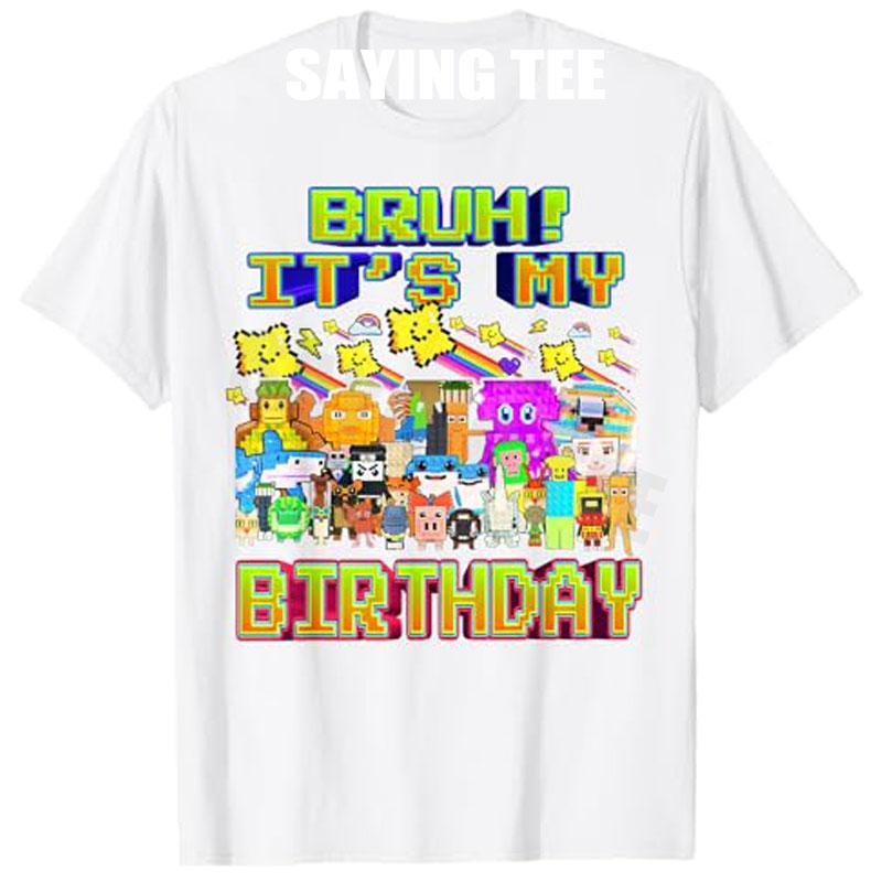 Bruh Its My Birthday Funny Brainrot for Boys Teen TShirt Y2k Silly Brainrot Humor Saying Tee Novelty Gift Unique Aesthetic Top