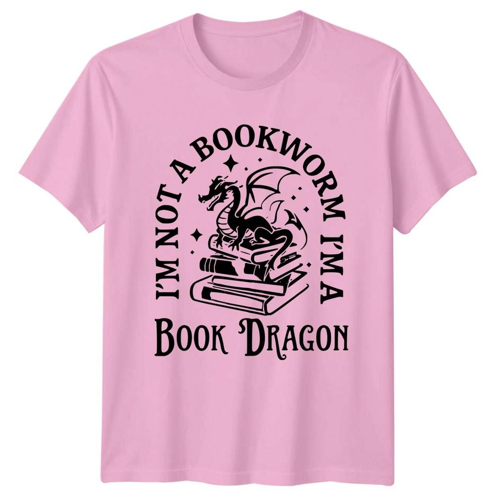 Im Not A Bookworm Im A Book Dragon Reading Fantasy Unisexs Unisexs Graphic Tee