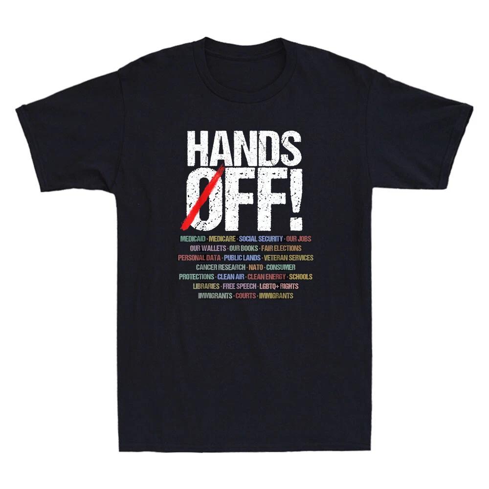 Hands Off Protest Funny Saying Sarcastic Quote Retro Men s Short Sleeve T-Shirt XXXXL