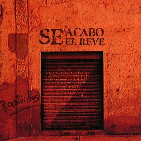 

CD RASTRILLOS - Se Acabo El Reve PYPCD064 PYP 2005 UK Reggae, Ska & Dub
