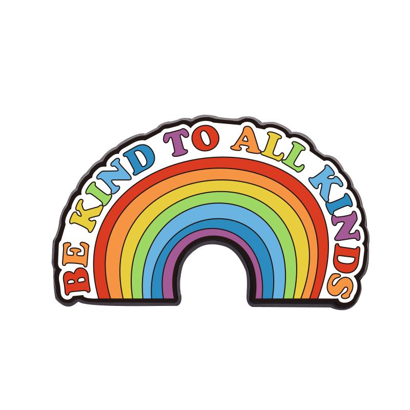 Rainbow Pride Flag LGBT UV Print Pins Custom BE KIND TO ALL KINDS Brooches Lapel Badges Clothes Funny Jewelry Gift for Friends