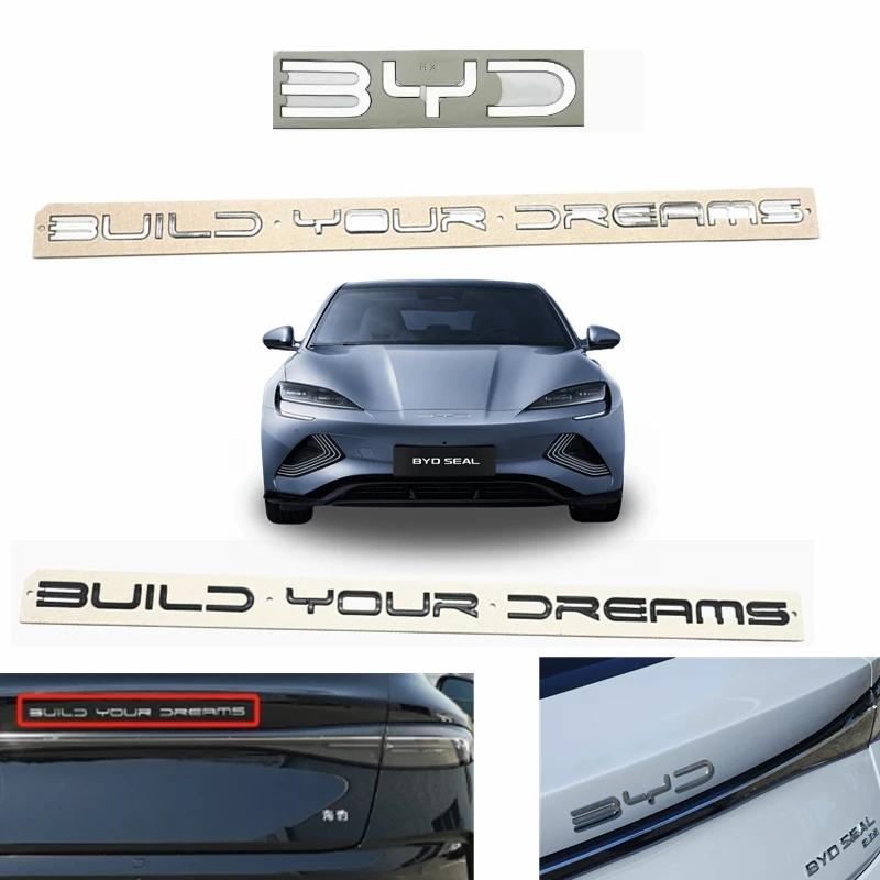 3D ABS Chrom Černé Logo Postav si své sny Znak Písmena Samolepka Znak na Kufr Auta Pro BYD SEAL SONG Plus ATTO3 SEAL U Příslušenství