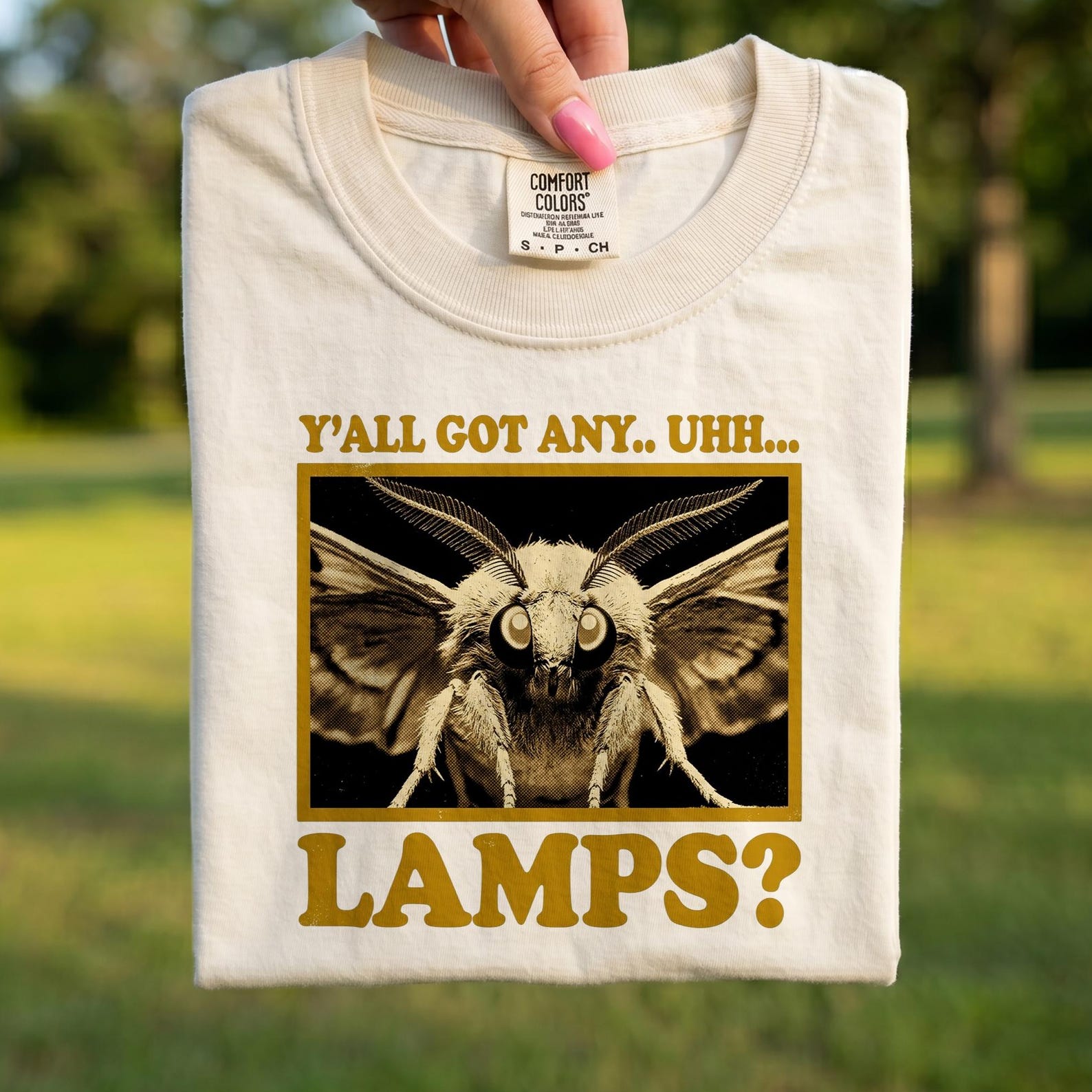 Comfort Colors® - Y all Got Any Uhh Lamps Shirt, Funny Moth Meme Tee, Sarcastic Internet Humor Gift, Moth Lamp Graphic Shirt 3XL