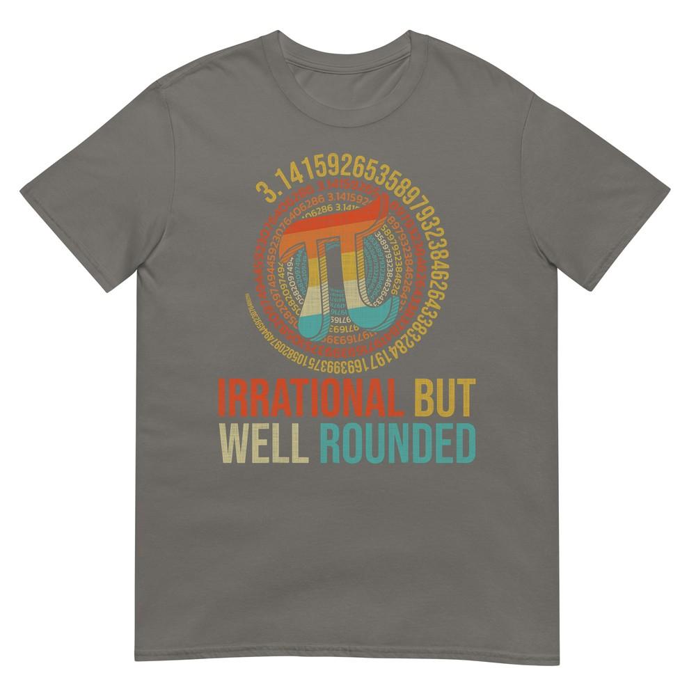 Irrational But Wellrounded Pi Digits Design Tshirt