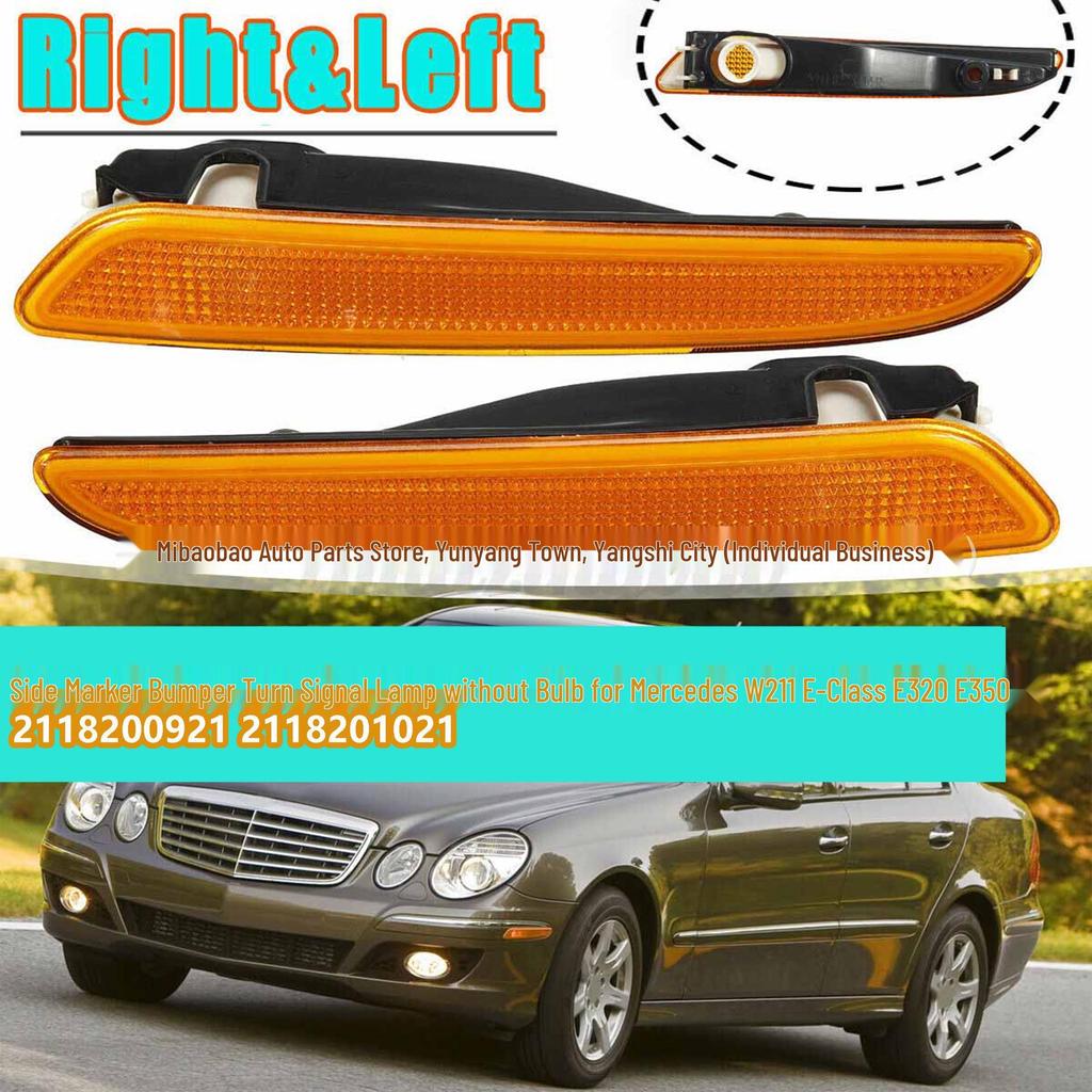 Side Turn Signals for 2007-2009 Mercedes-Benz E-Class W211 E350: Part Numbers 2118200921 & 2118201021