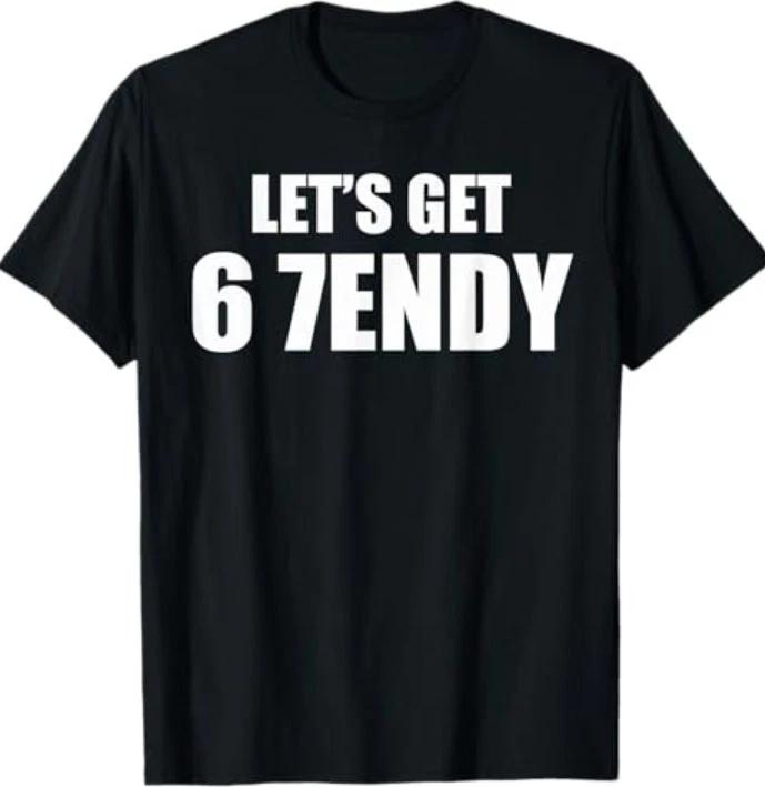

Давайте закажем футболку Sendy 67 Six Seven 7endy 6 7endy 67 Мем Смешной 6 7 M
