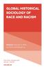 The Global Historical Sociology of Race and Racism Book