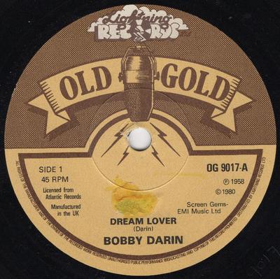 7inch Record BOBBY DARIN - Dream Lover OG9017 Old Gold, Light 1980 UK Rock Used