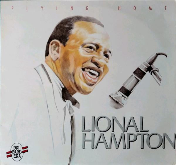 

Виниловая пластинка LIONEL HAMPTON Flying Home 20129 Эпоха Биг-бэндов 1984 Германия Джаз Б/у