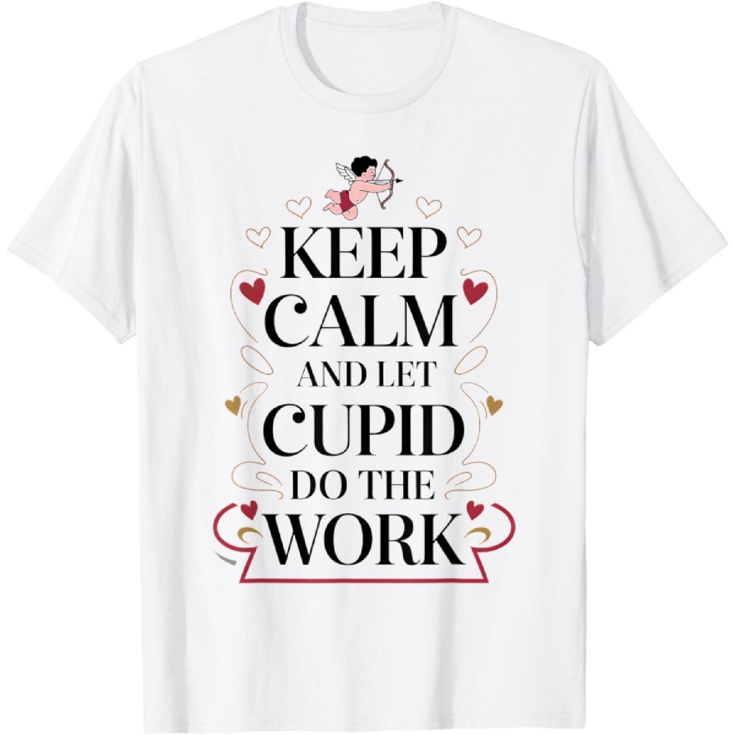 Funny Red Keep Calm Cupid Love Arrows Valentine s Day Gifts T-Shirt XXXXXL белый