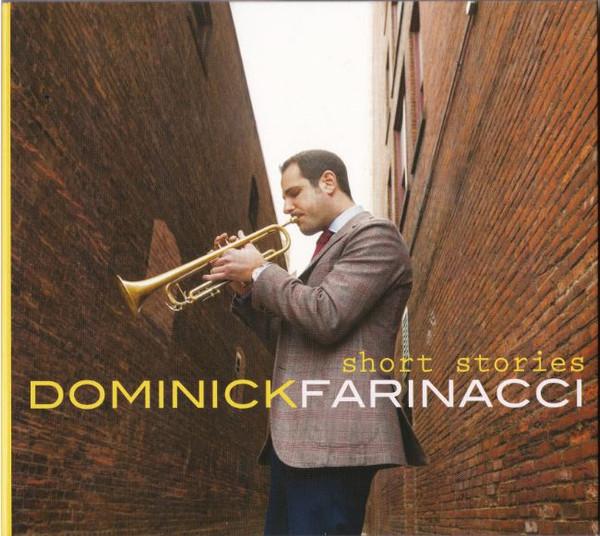 

CD DOMINICK FARINACCI - Short Stories MAC1112 Mack Avenue Rec 2016 US Jazz Used