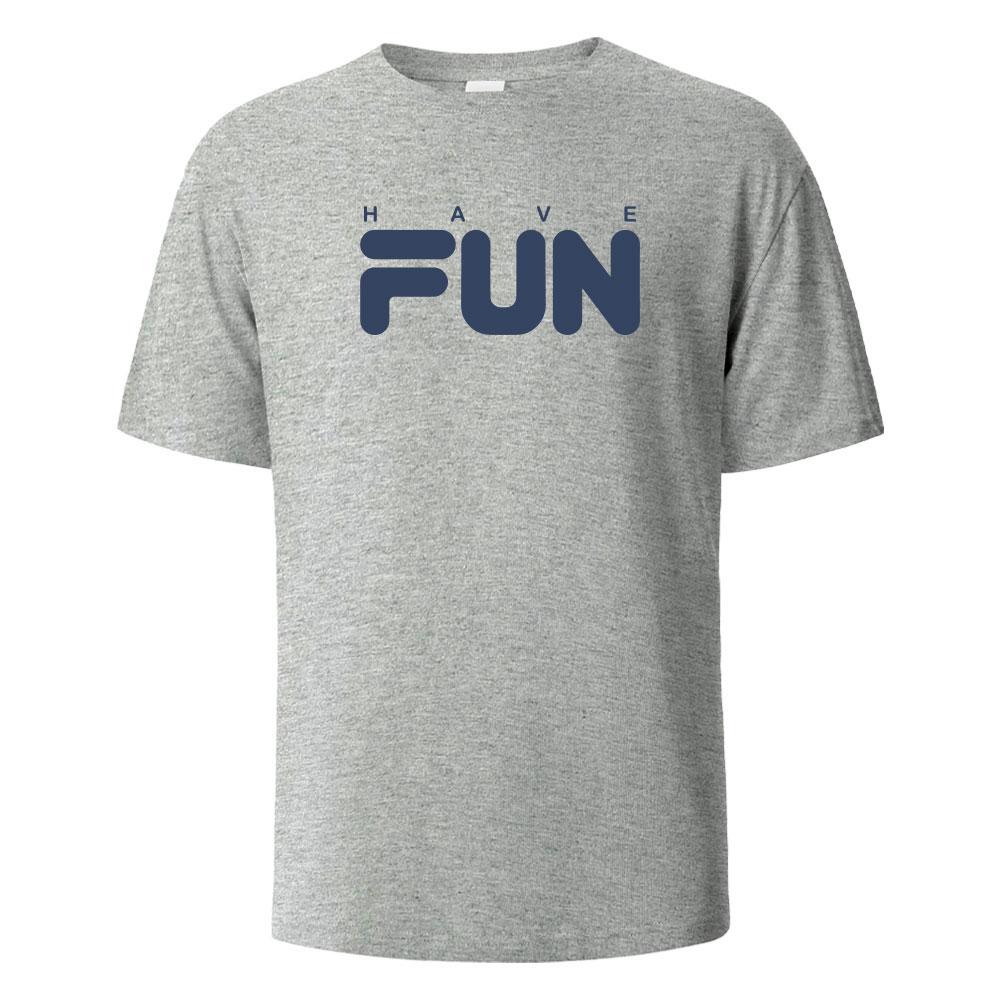 Have Fun Print T-Shirt Sommer-T-Shirts Für Männer Frauen 100% Baumwolle Rundhals Oversize Lässig Kurzarm-Oberteile Streetwear Basis-Oberteil
