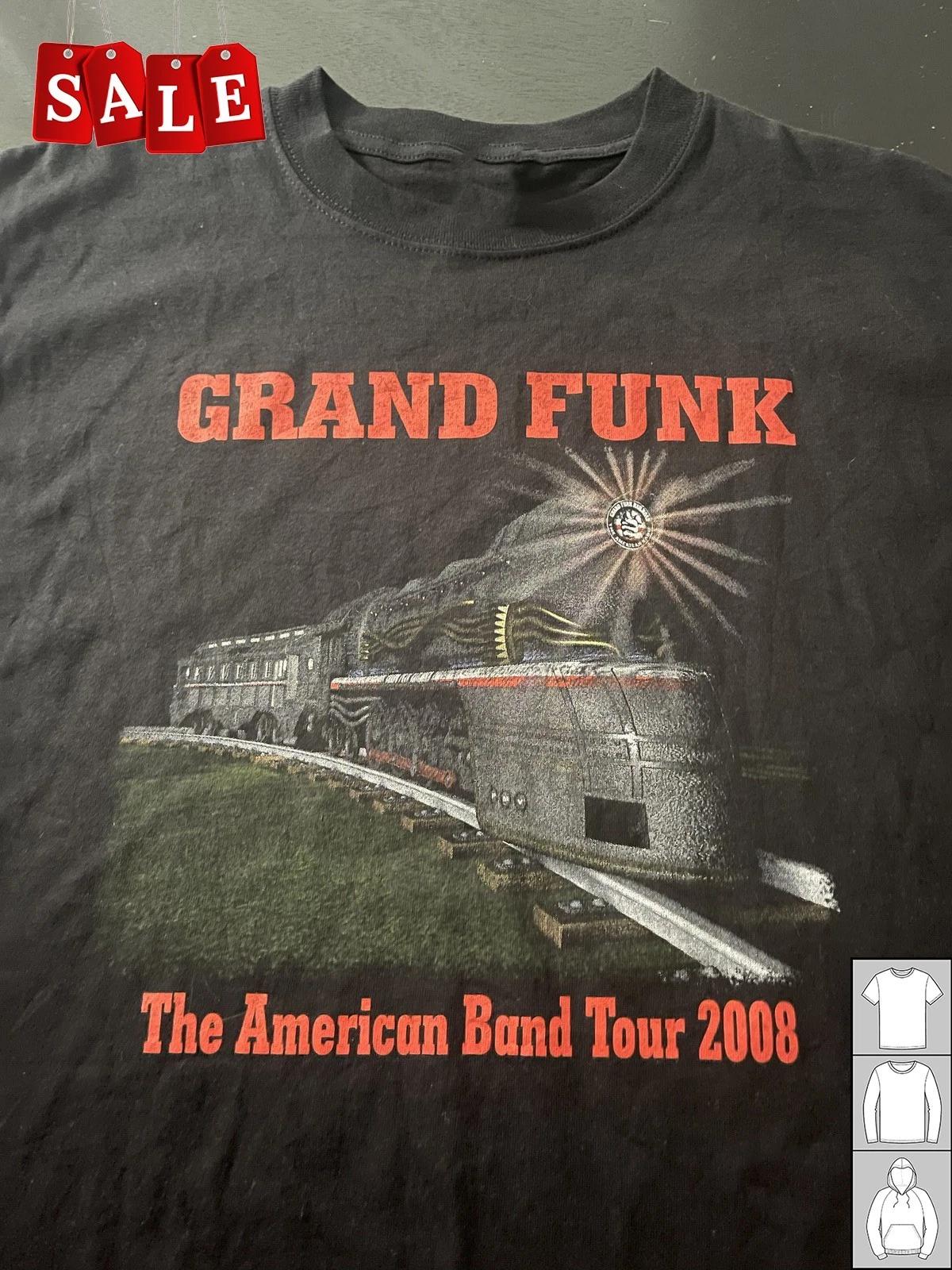 

New Grand Funk Railroad American 2008 Unisex S-5XL Shirt AL453 4XL