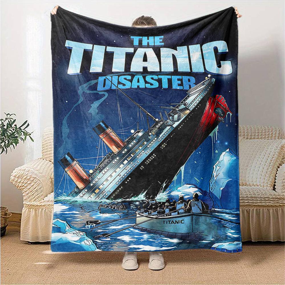 Titanic Theme Printed Blanket - Perfect for Couch, Bed, Travel & Outdoor Use | Machine Washable, Cozy & Durable.