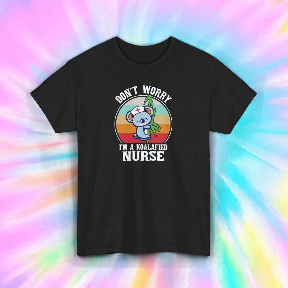 

Don’t Worry I’m a Koalafied Nurse Funny Medical Animal Shirt S-5XL 3XL
