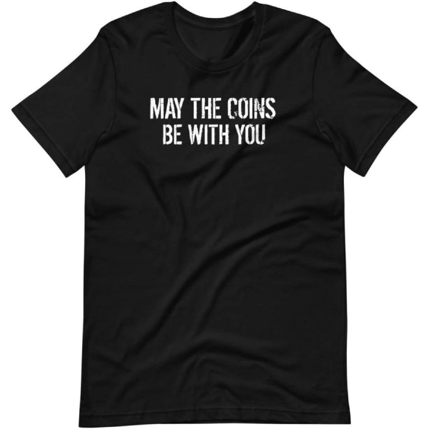 May The Coins Be with You Cryptocurrency Investor Miners Funny XXXXXL разноцветный