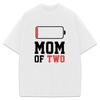 Mom Of Two T-Shirt Mothers Day Gift Funny Novelty Custom Graphic Tee