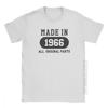 Made In 1966 TShirt All Original Parts Birthday T Shirt Men Anniversary Birth Design Clothes Fun O Neck Purified Cotton Tees