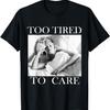 Marilyn Monroe Zu Müde T-Shirt