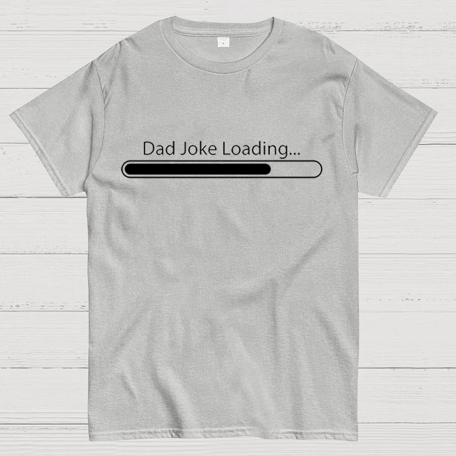Dad Joke Loading Funny Dad T-Shirt