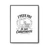 Poster I Can't I'm a Plumber I Can't Minimalist | Photo Paper Poster 310 G Pearlescent Finish Size A3