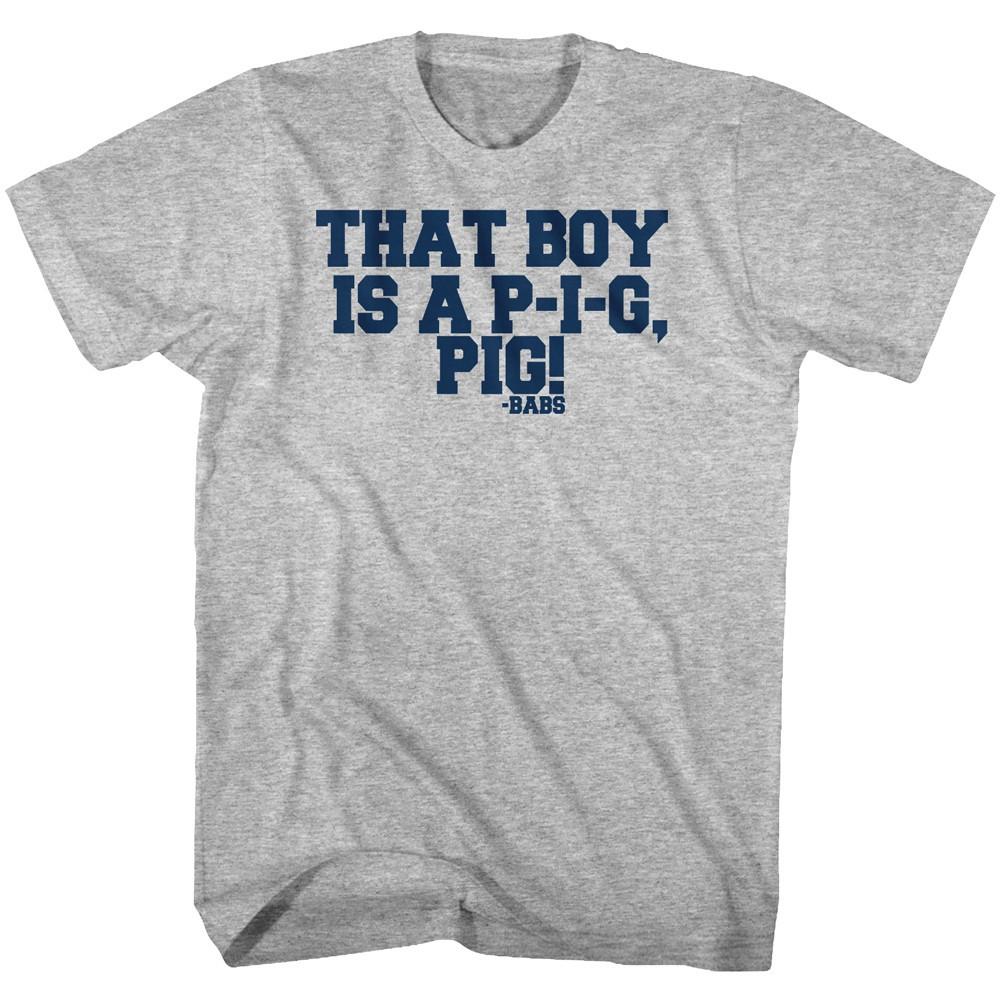 Animal House Movie That Boy Is A P-I-G Pig Blue Letters Men s T Shirt XXXXL