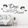 English Phrases Dogs Leave Paw Prints Art Wall Stickers Removable For Bedroom Living Room Door Decoration Wall Decals