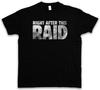 Direkt Nach Diesem Raid T-Shirt Herren Damen T-Shirts Top Gamer Spiele Gaming Video RPG Online MMORPG Spaß