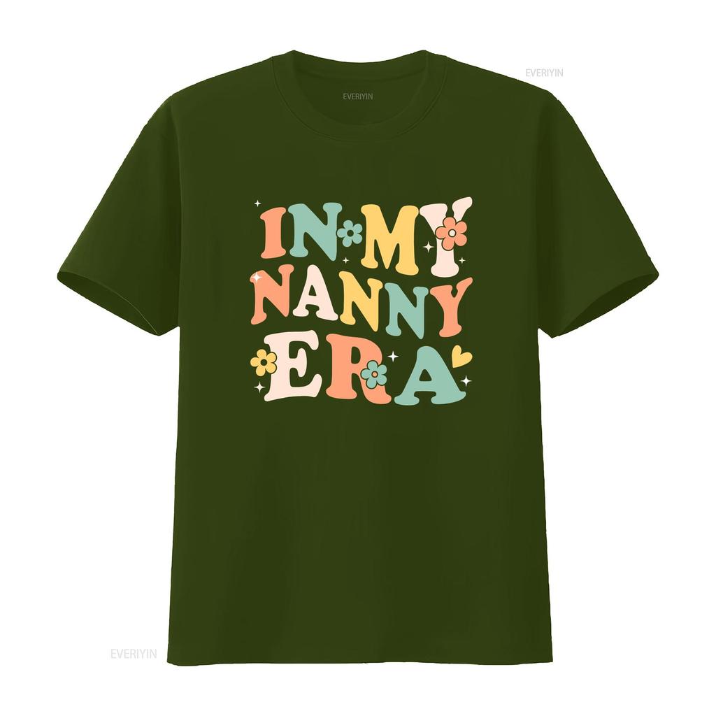 In My Nanny Era Funny Sarcastic Groovy Retro Mothers Day T Shirt Vintage Homme Stylish Versatile Streetwear Slightly