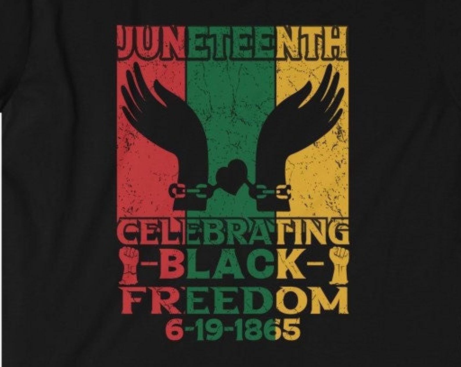 Black Freedom Shirt | Juneteenth Shirt | Black Pride T-Shirt | End Slavery Texas Freedom 1865 Tshirt | Black History T Shirt | Malcolm X Tee L