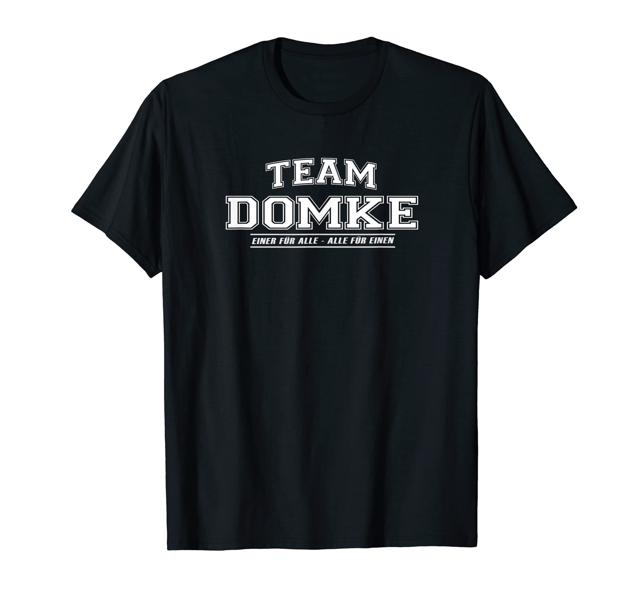 

Футболка в подарок с надписью «Team Domke Proud Family»