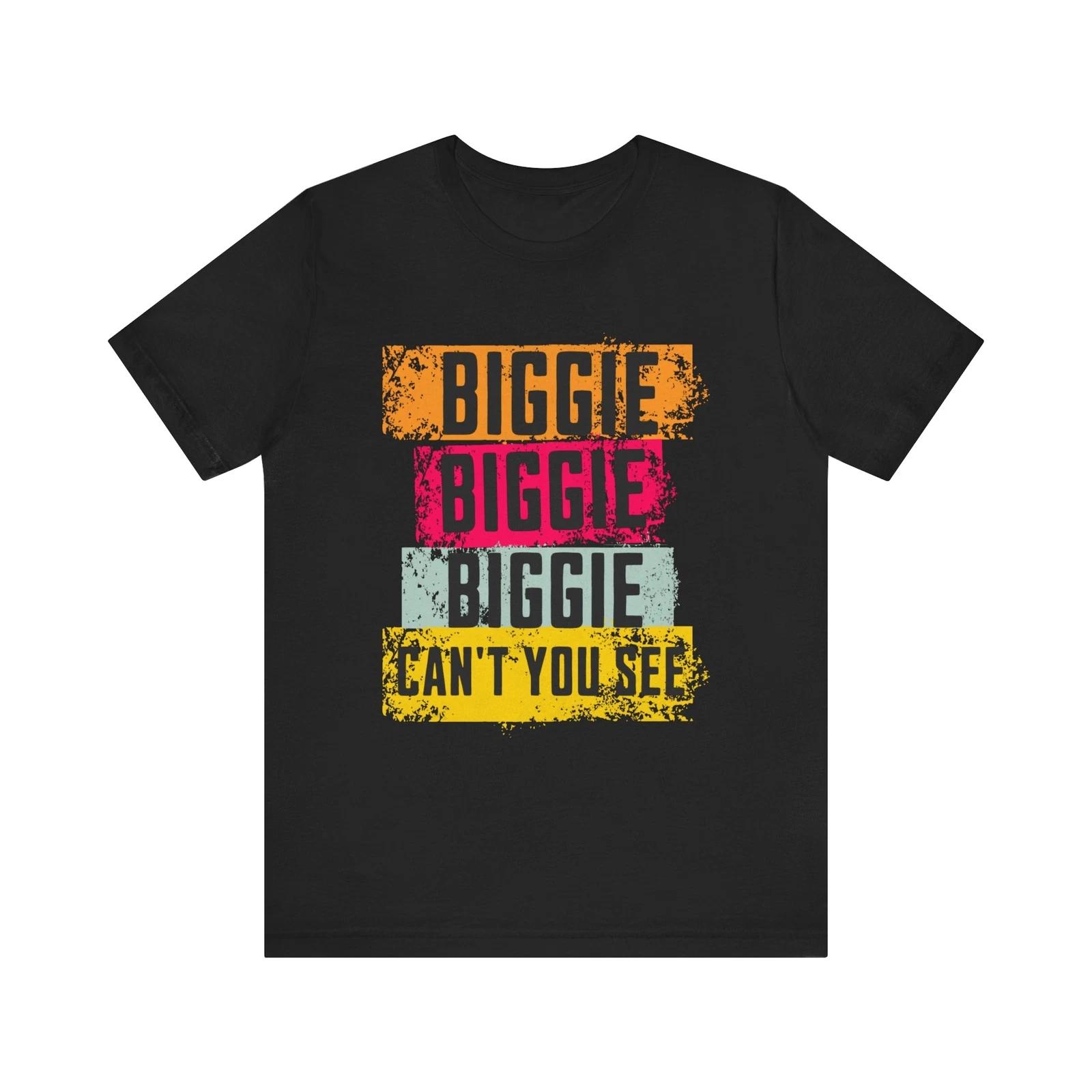 Biggie Biggie Biggie Tee,Hip Hop Tee, Hip Hop Apparel, Urbanwear, Streetwear S
