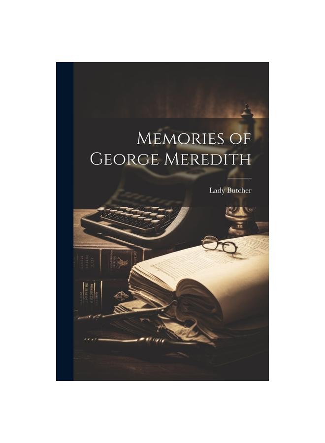 Kniha Memories of George Meredith
