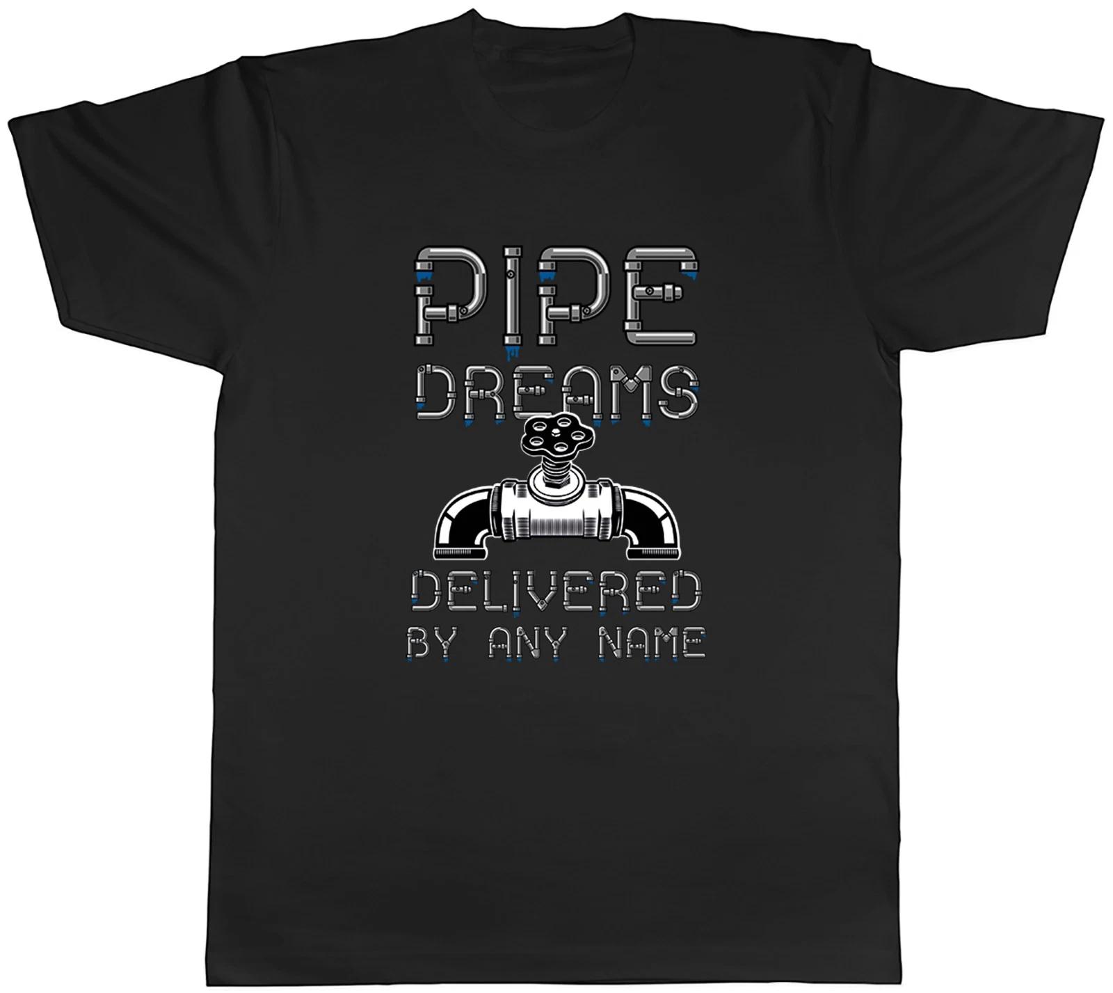 Personalised Pipe Dreams Delivered by Any Name Mens T-Shirt Tee Gift Top S
