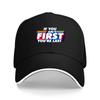 If You Aint First Youre Last Baseball Cap Polyester Adjustable Snapback for Sports Casual Wear