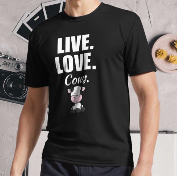 New Shirt Live, love, cows. Funny saying Active Logo T-Shirt Funny Size S - 5XL 4XL