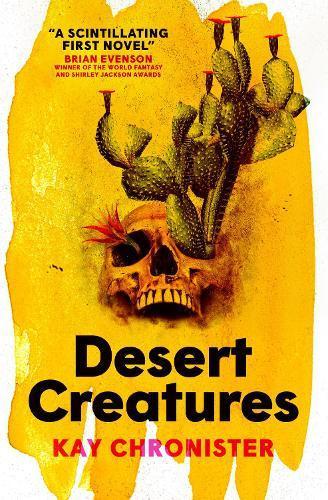 Desert Creatures by Kay Chronister Paperback Book 9781803364995