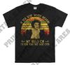 His Girl Friday Mollie Malloy If You Were Worth Breaking My Nails On I'd Tear Your Face Vintage Men Unisex T Shirt, T-shirt, Tshirt MO204